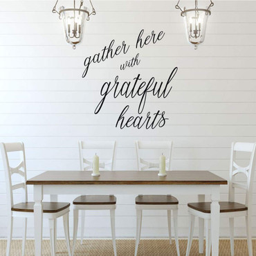 Kitchen Wall Decal - 'Gather Here With Grateful Hearts' - Vinyl Art Decoration for Home or Dining Room Decor