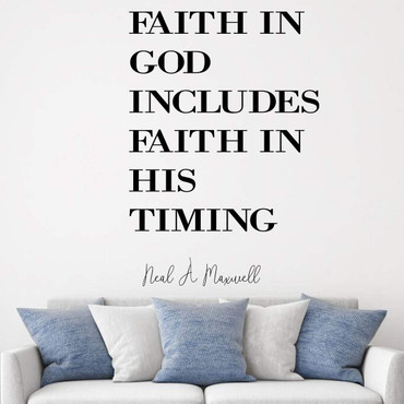 LDS Quote Wall Decal ' Neal A Maxwell ' Living Room, Bedroom or Entryway in your Home
