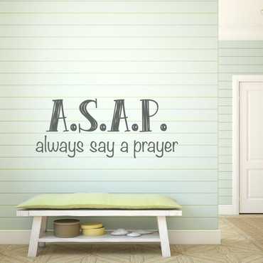 Prayer Wall Decals "ASAP", Always Say a Prayer" Religious Vinyl Wall Decal for Home Decor, Church Decoration Motivational Wall Sign