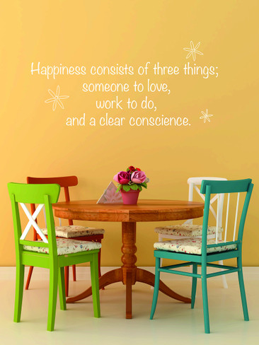 Vinyl Wall Decal Happiness Consists of Three Things Inspirational Quote, Someone To Love, Work To Do, Clear Conscience