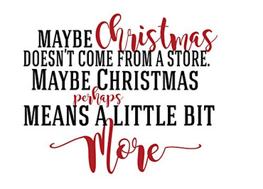 Christmas True Meaning Quote