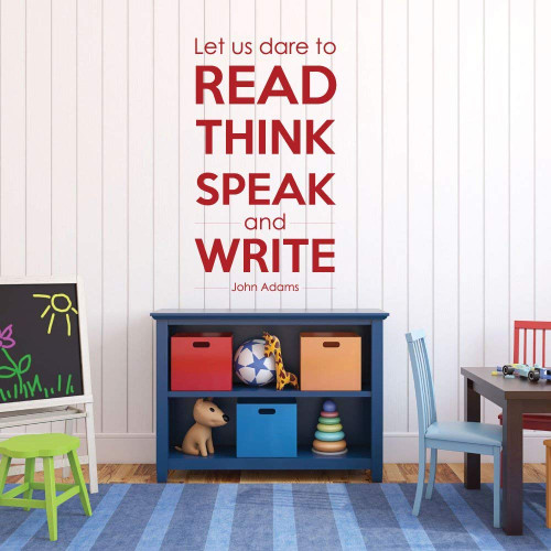 John Adams Quote 'Let Us Dare To Read, Think, Speak and Write' Wall Decal