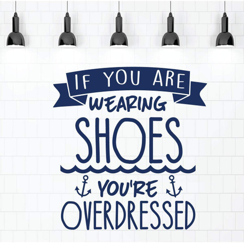 Beach Theme Decor | Funny Vinyl Decal Saying for Homes, Restaurants, Bars | Navy Blue, Black, White, Red, Purple, Other Colors