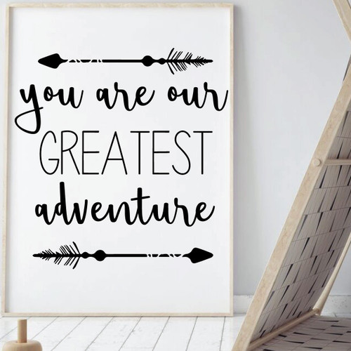 Children's Wall Decal - You Are Our Greatest Adventure - Vinyl Decorations for Boys Or Girl's Bedroom, Playroom or Study Area
