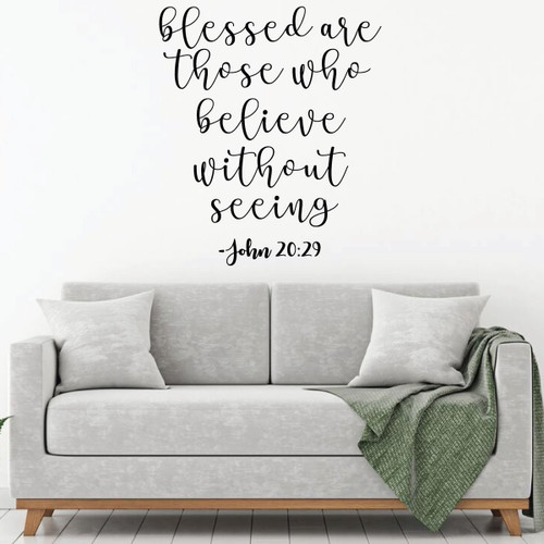 Christian Wall Decal - Blessed Are Those Who Believe - Vinyl Art Home Decor for Bedroom or Living Room Decoration