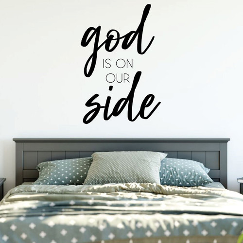 Christian Wall Decal - God Is On Our Side - Vinyl Art Home Decor for Bedroom or Living Room Decoration