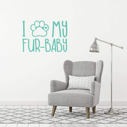 Dog Lover Gift | I Love My Fur-Baby with Paw Print | Wall Decal For Home Decor or Veterinary Clinic Decoration | Black, Red, Blue, Many Colors