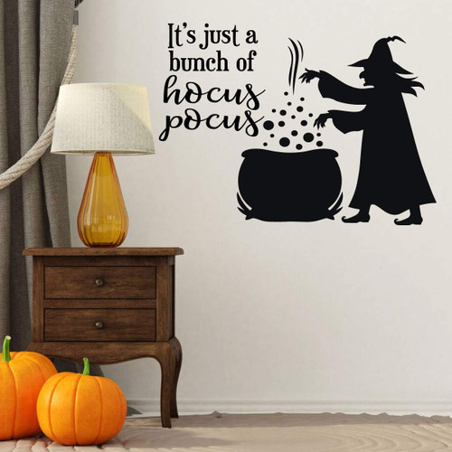 Hocus Pocus Halloween Decoration Movie Quote ' 'It Just a Bunch of Hocus Pocus' ' Halloween Witch Silhouette 'Fall Vinyl Decor for the Home , Door, or Windows - Party Decorations ' A Variety of Sizes and Colors Available - Spooky Theme Vinyl