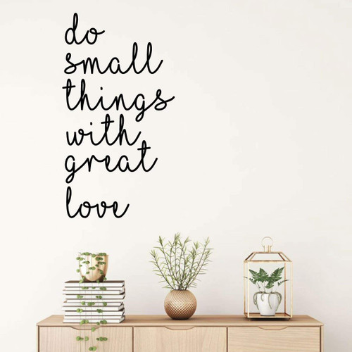 Do Small Things With Great Love Wall Art