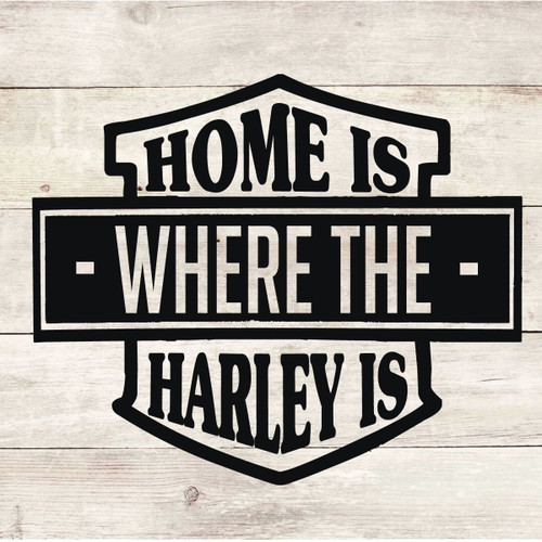 Home Is Where The Harley Is, Gift for Biker - Vinyl Motorcylcle Wall Decals for Home, Man Cave, Office or Garage Decor