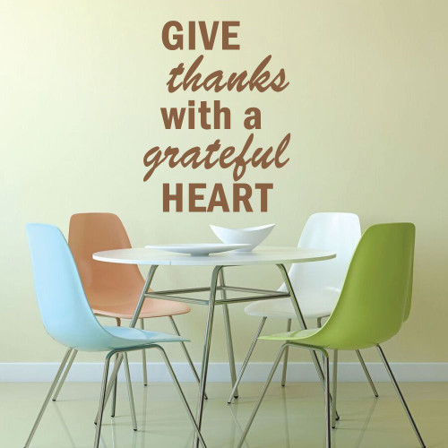 Home Wall Decor - "Give Thanks With a Grateful Heart" - Vinyl Wall Art