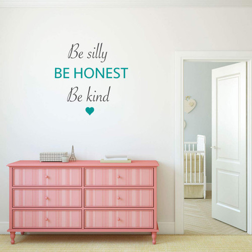 Inspirational Saying Vinyl Wall Removable Decal- Be Silly Be Honest Be Kind - Motivational Quote for Home Decor, Office, or Classroom Decoration
