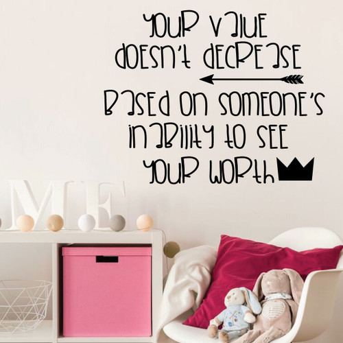 Inspiring Life Quotes Wall Decor Vinyl Decal for Tweens - Your Value Doesn't Decrease - Kids or Teenage Boys or Girl's Bedroom or Playroom Decoration