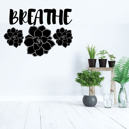 Succulent Wall Decal - Breath - Vinyl Decoration for Living Room, Family Room or Home Decor