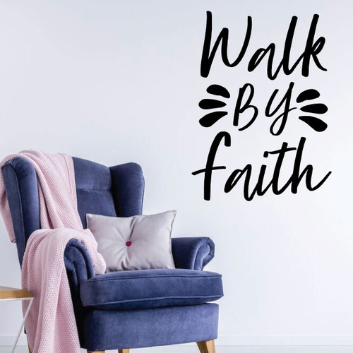 Christian Wall Decal - Walk By Faith - Vinyl Scripture And Religious Home Decor - Church Decoration