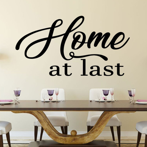 Dining Room Wall Decal - Home At Last - Farmhouse Vinyl Sticker Decoration for Home, Living Room or Kitchen Decor