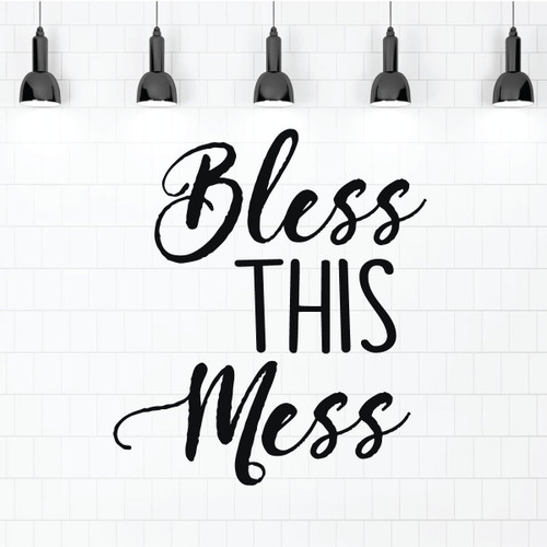 Family Wall Decal - Living Room Decor - Vinyl Sticker for Home Decoration - Bless This Mess Quote