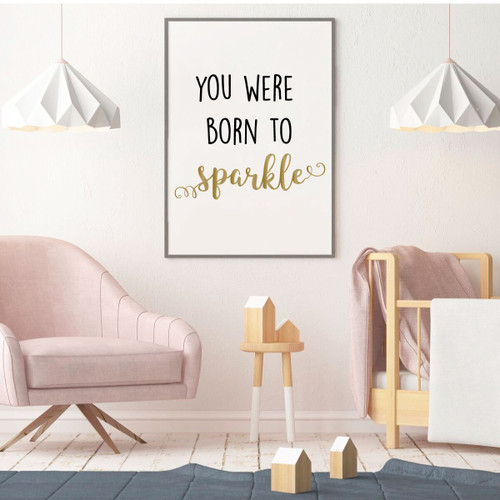 Girl's Room Wall Decal - You Were Born To Sparkle - Motivational Vinyl Decor Teen Bedrooms. Decal Only - Frame Not Included