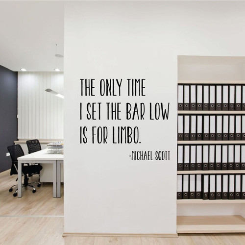 Motivational Wall Decal - The Only Time I Set The Bar Low Is for Limbo - Inspirational Vinyl Quotes for Office, Home, Bedroom or Living Room Decor