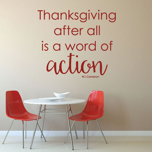 Thanksgiving Decor - Thanksgiving After All is a Word of Action - Church Wall Decals, Home Wall Decor, Office Wall Art