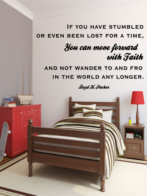 Vinyl Wall Decal Inspirational Quote Repentance and Forgiveness "You Can Move Forward With Faith" President Boyd K Packer Sticker Home or Clinic Decoration