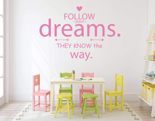 Vinyl Wall Decor - Inspirational Quote - Decal for Home - Follow Your Dreams They Know The Way - Perfect for Teens and Kids Bedroom, Playroom or School - Removable Sticker