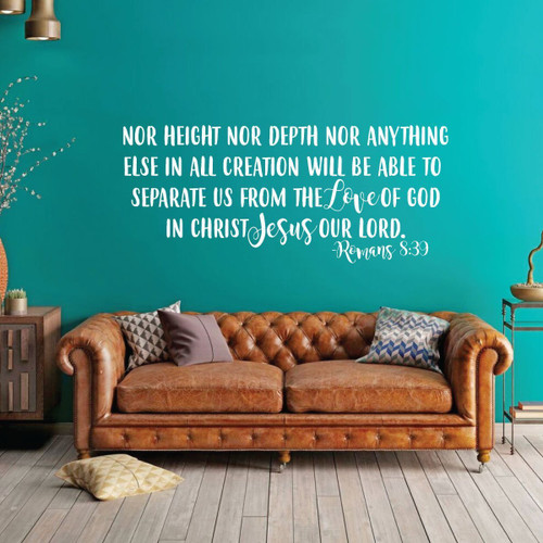 Christian Scripture Wall Art - Romans 8:39 "Love of God" Wall Art Religious Home Decor - Vinyl Decoration for Living Room, Bedroom, Office, or Church