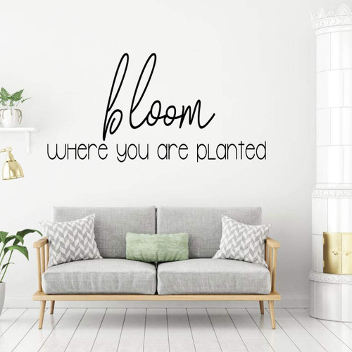 Encouraging Wall Decor Quote 'Bloom Where You Are Planted'