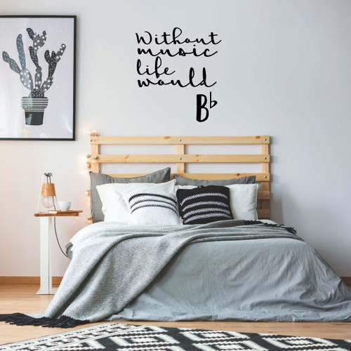 Inspirational Wall Decal - Without Music Life Would B Flat - Musician Gifts for Bedroom, Playroom or Studio Room Decoration