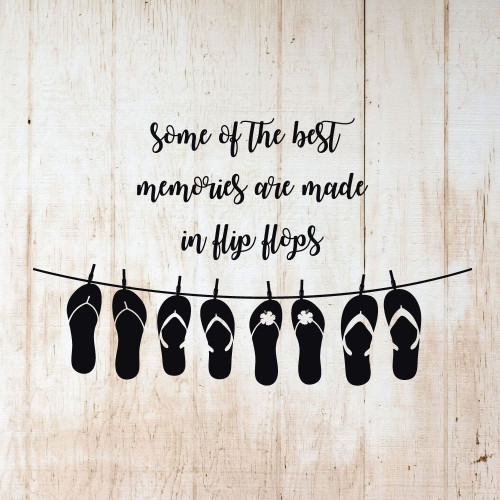 Tropical Wall Decor - Some Of The Best Memories Are Made In Flip Flops - Vinyl Sticker Art for Living Room, Bedroom, Home or Beach House Decoration