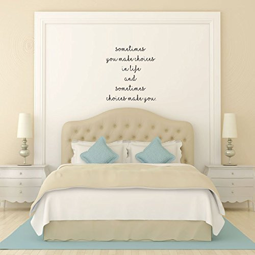 Vinyl Wall Decal "Life And Choices"