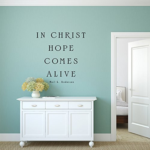 Wall Decal Quotes Christian Insipirational Saying "In Christ Hope Comes Alive" Elder Neil L Andersen Apostle Home Decoration Sticker
