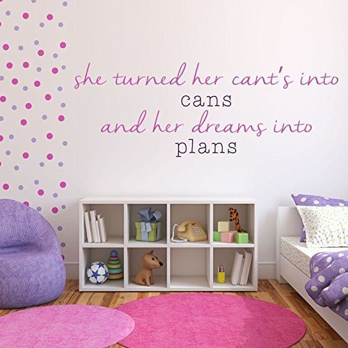 Woman Quotes Wall Decal - "She Turned Her Cant's Into Cans", Kobi Yamada Motivational Saying Vinyl Lettering