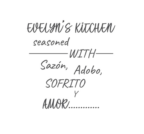Custom Request - "Evelyn's Kitchen" - Vinyl Sticker Decoration for Home or Dining Room Decor