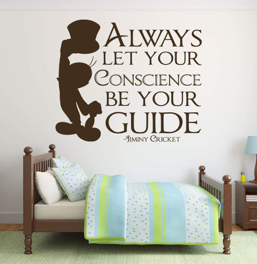 Jiminy Cricket Quote Always Let Your Conscience Be Your Guide Jiminy Cricket Quote Always Let Your Conscience Be Your Guide