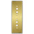 Tandem 2 Pushbutton Switch Plate 9.25" H - Satin Brass