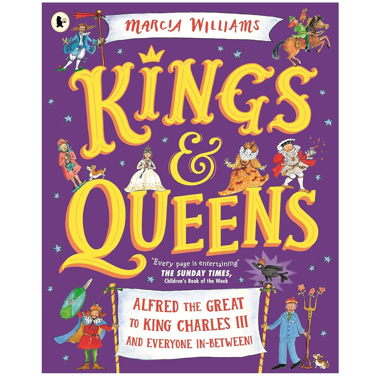 Kings and Queens: Alfred the Great to King Charles III (Paperback