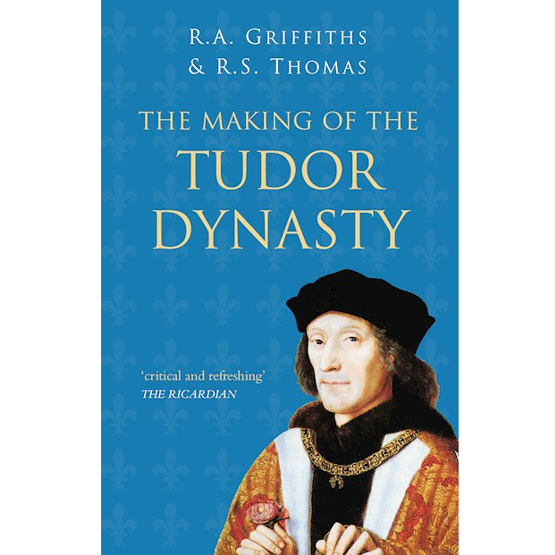 The Making Of The Tudor Dynasty Westminster Abbey Shop