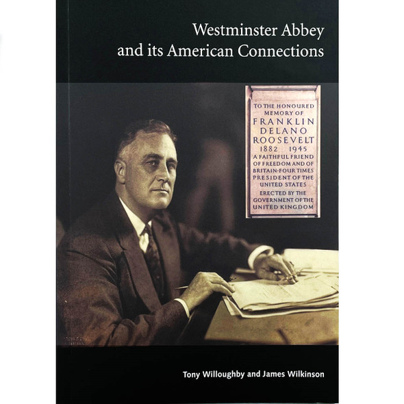 Westminster Abbey and its American Connections