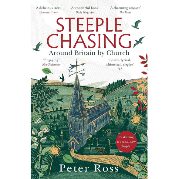 Steeple Chasing: Around Britain by Church