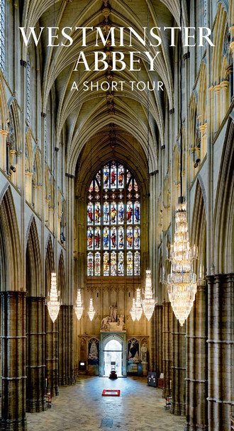 Westminster Abbey Short Tour Guidebook