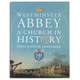 Westminster Abbey: A Church in History