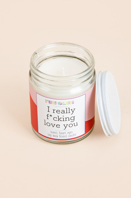 I Really F*cking Love You Candle 9oz