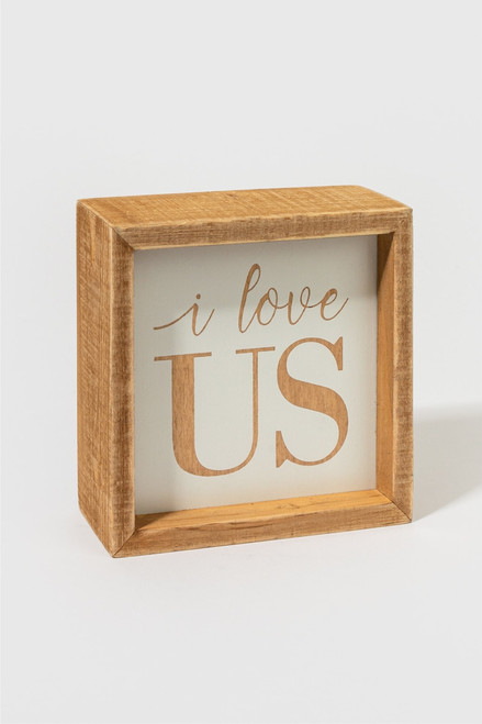 I Love Us Inset Box Sign