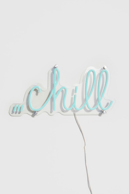 Chill Blue Neon Sign