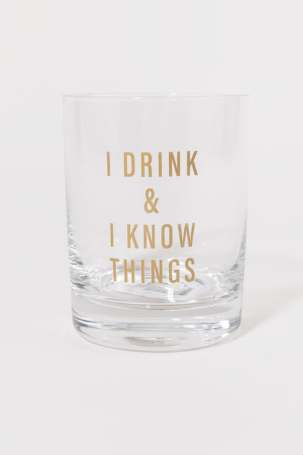 I Drink And I Know Things Rocks Glass