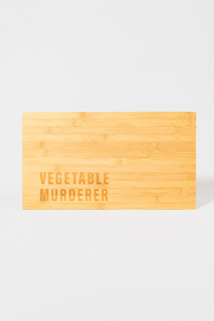 Vegetable Murderer Cutting Board