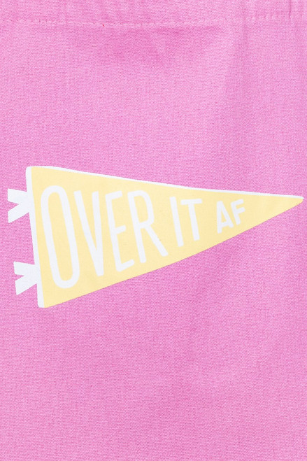 Over It AF Canvas Tote Bag