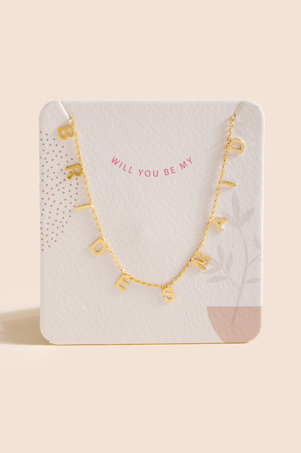 Will You Be My Bridesmaid Necklace