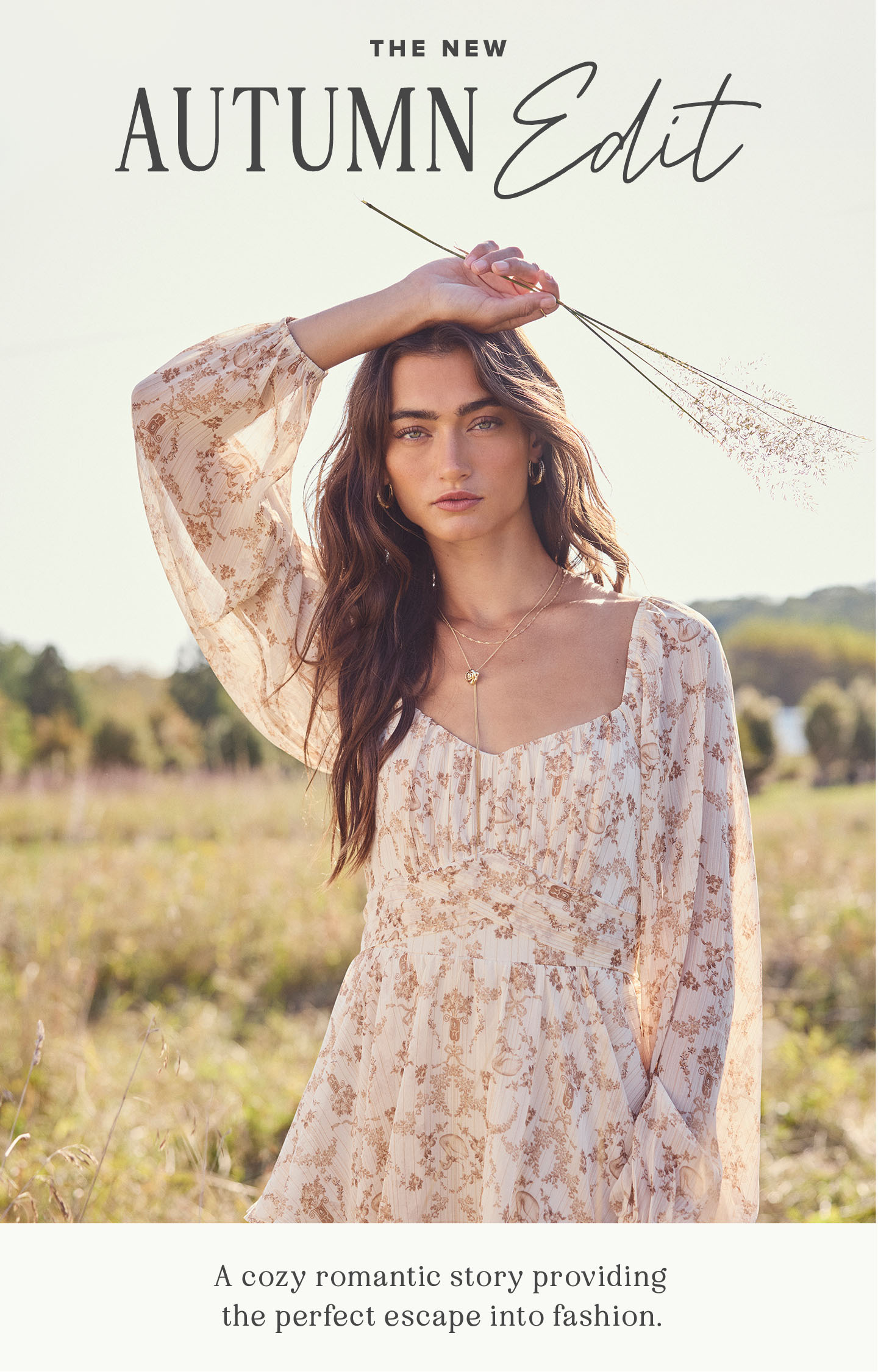 The New Autumn Edit - Click here to shop a cozy romatic story providing the perfect outfits for fall.